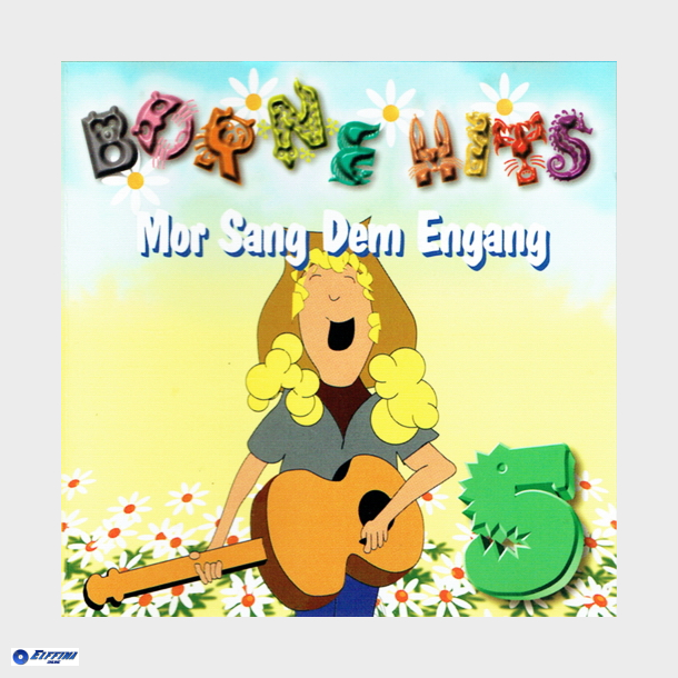 B�rnehits 5 Mor Sang Dem Engang (1998)