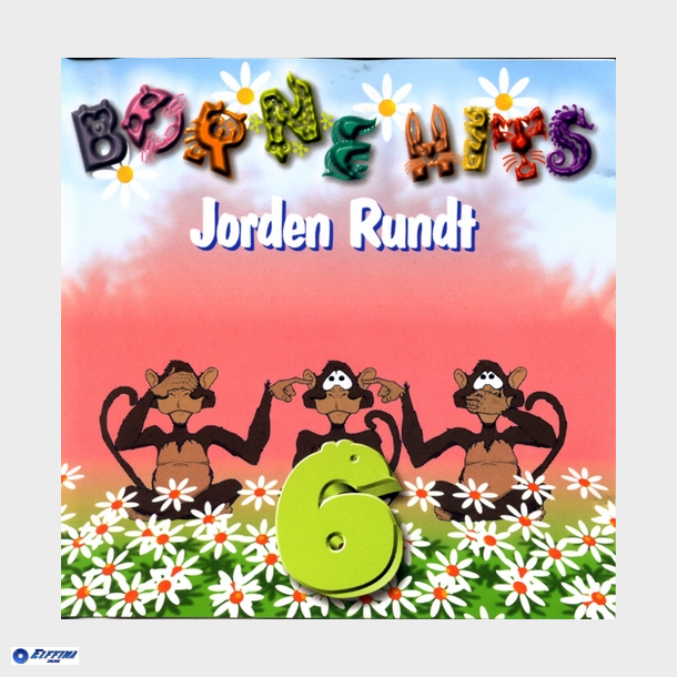 B�rnehits 6 Jorden Rundt (1998)