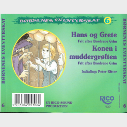 B�rnenes Eventyrskat 6 - Hans &amp; Grete