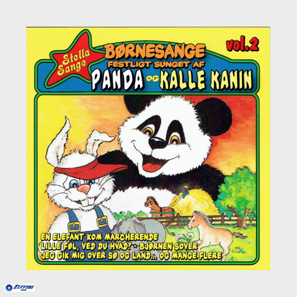 B�rnesange Vol 2 Festligt Sunget Af Panda &amp; Kalle Kanin Vol 2 (Stella)