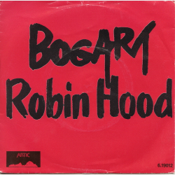 Bogart - Robin Hood (1983)