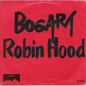 Bogart - Robin Hood (1983)