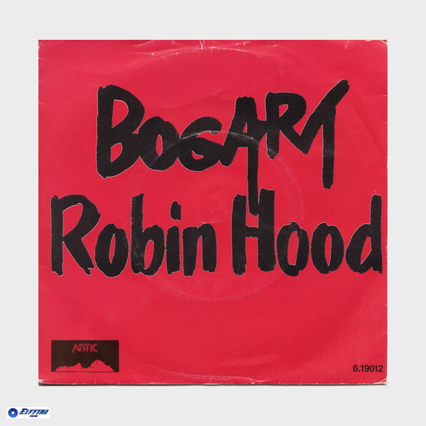 Bogart - Robin Hood (1983)