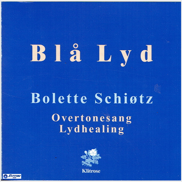 Bolette Schitz - Bl Lyd Overtonesang Lydhealing
