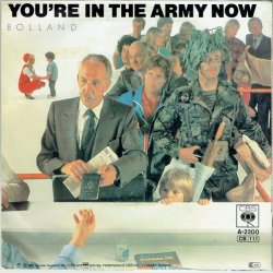Bolland - You're In The Army Now (1982)