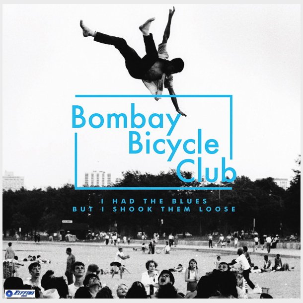 Bombay Bicycle Club - I Had The Blues But I Shook Them Loose (2009)