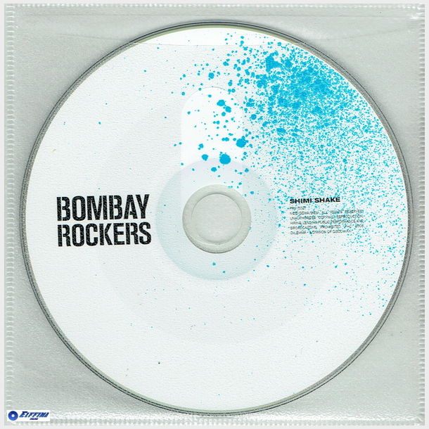 Bombay Rockers - Shimi Shake (2005)