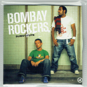 Bombay Rockers - Substitute (2004) (1 Track) (Promo)