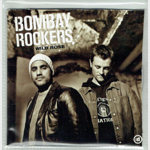 Bombay Rockers - Wild Rose (2005) (Promo)
