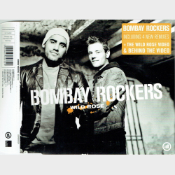 Bombay Rockers - Wild Rose (2005)