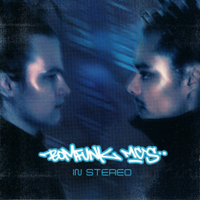 Bomfunk Mc's - In Stereo (494309 6) (1999)