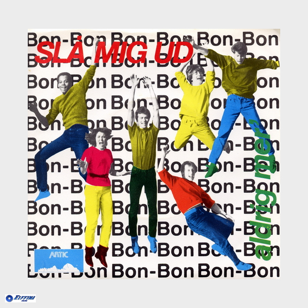 Bon-Bon - Slå Mig Ud (1983)