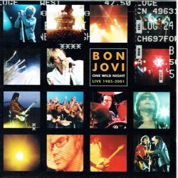 Bon Jovi - One Wild Night Live (1985-2001) (2001)