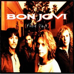 Bon Jovi - These Days (1995)