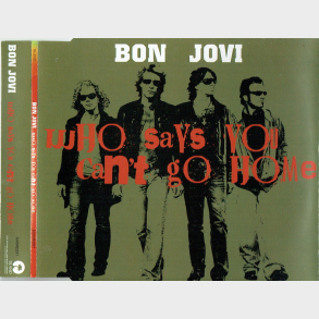 Bon Jovi - Who Says You Can't Go Home (2005) (Promo)