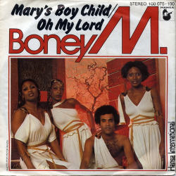 Boney-M - Mary's Boy Child, Oh My Lord (1978) (Hansa)
