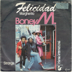 Boney M - Felicidad (Margherita) (1980)