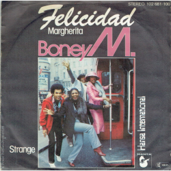 Boney M - Felicidad (Margherita) (1980)