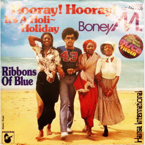 Boney M. - Hooray! Hooray! It's A Holi-Holiday (Hansa) (1979)