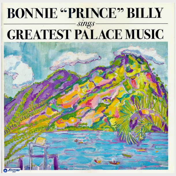 Bonnie Prince Billy - Sings Greatest Palace Music (2004)