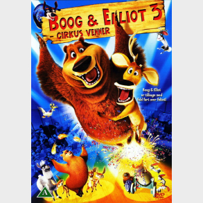 Boog & Elliot 3 - Cirkus Venner (2011)