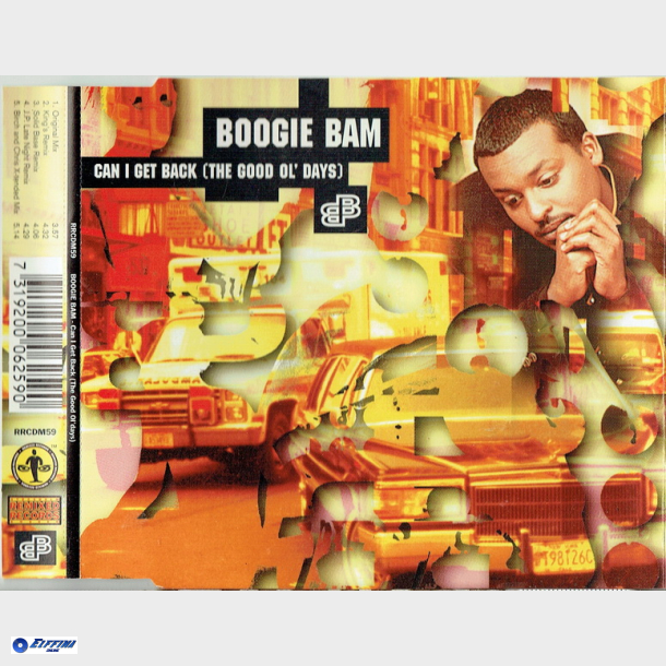 Boogie Bam - Can I Get Back (The Good Ol Days) (1995)