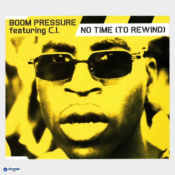 Boom Pressure - No Time (To Rewind) (2000)