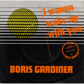 Boris Gardiner - I Wanna Wake Up With You (1986)
