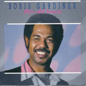 Boris Gardiner - This Old House (1988)