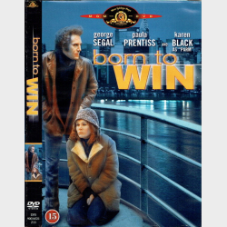 Born To Win (1971)