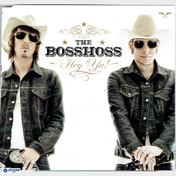 Bosshoss, The - Hey Ya (2005)