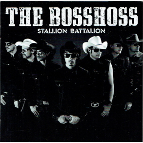 Bosshoss, The - Stallion Battalion (2007)