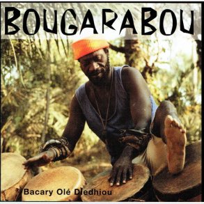 Bougarabou - Bacary Ole Diedhiou
