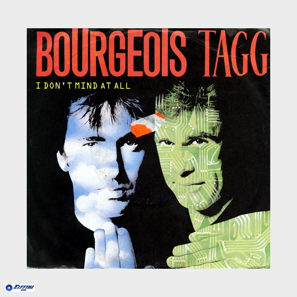 Bourgeois Tagg - I Don't Mind At All (1988)