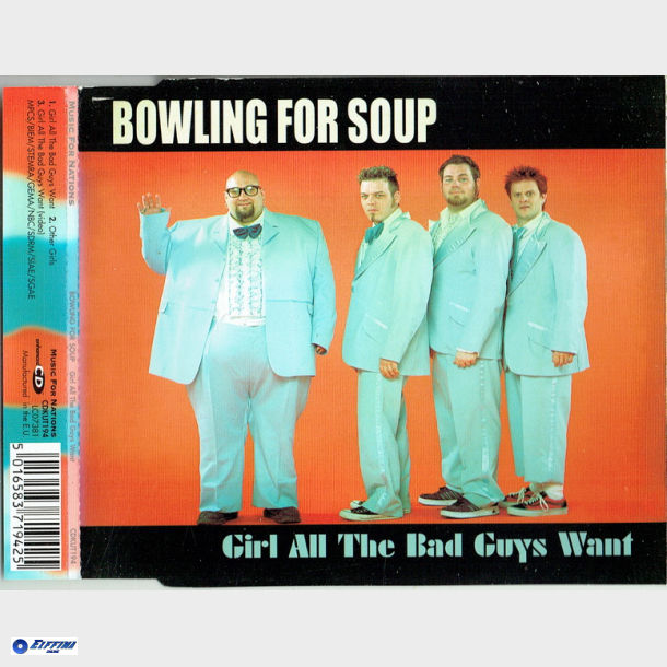 Bowling For Soup - Girl All The Bad Guys Want (2002)