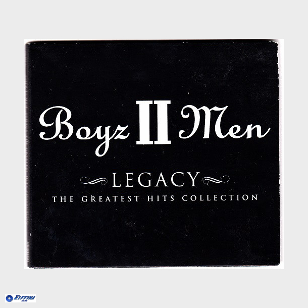 Boyz II Men - Legacy The Greatest Hits Collection (2001) (Digi)