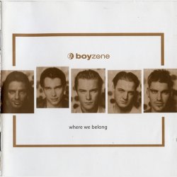 Boyzone - Where We Belong (17 Tracks) (1997)