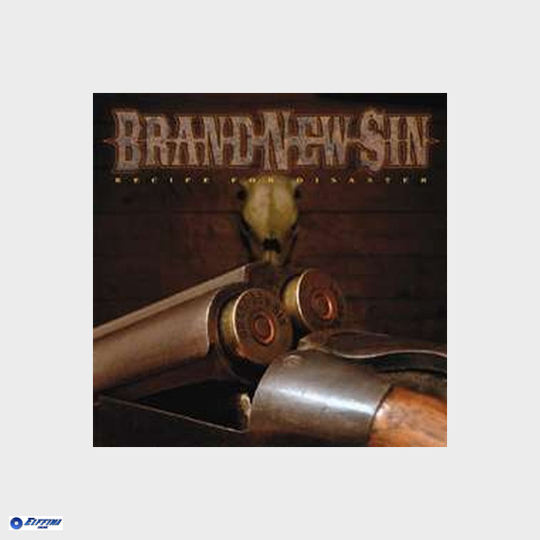 Brand New Sin - Recipe For Disaster (2005)