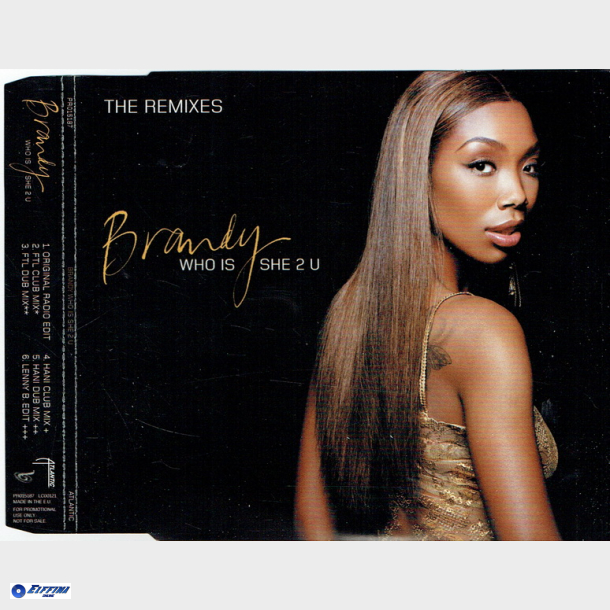 Brandy - Who Is She 2 U (2004) (Promo)