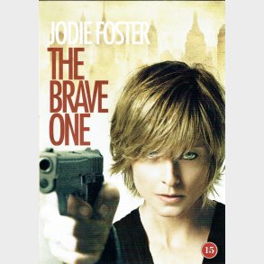 Brave One (2007)