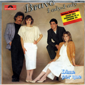 Bravo - Lady, Lady (1984)