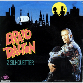 Bravo Dalton - 2 Silhouetter (1989)