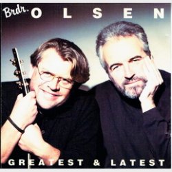 Brdr. Olsen (Olsen Brothers) - Greatest &amp; Latest (1994)