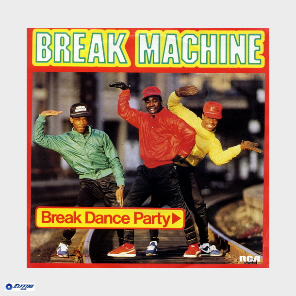 Break Machine - Break Dance Party (Vocal) (1984)