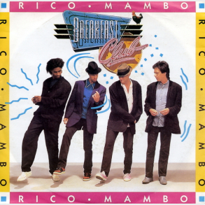 Breakfast Club - Rico Mambo (1987)