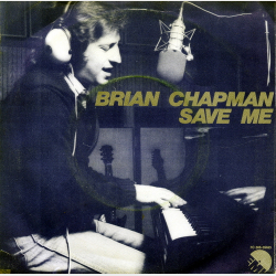 Brian Chapman - Save Me (1977)