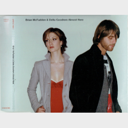 Brian McFaden &amp; Delta Goodrem - Almost Here (2005) (Promo)