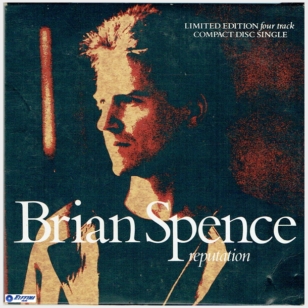 Brian Spence - Reputation (Limited Edition 4 Track)