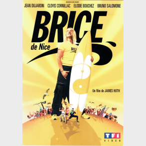 Brice De Nice (UK) (2005)