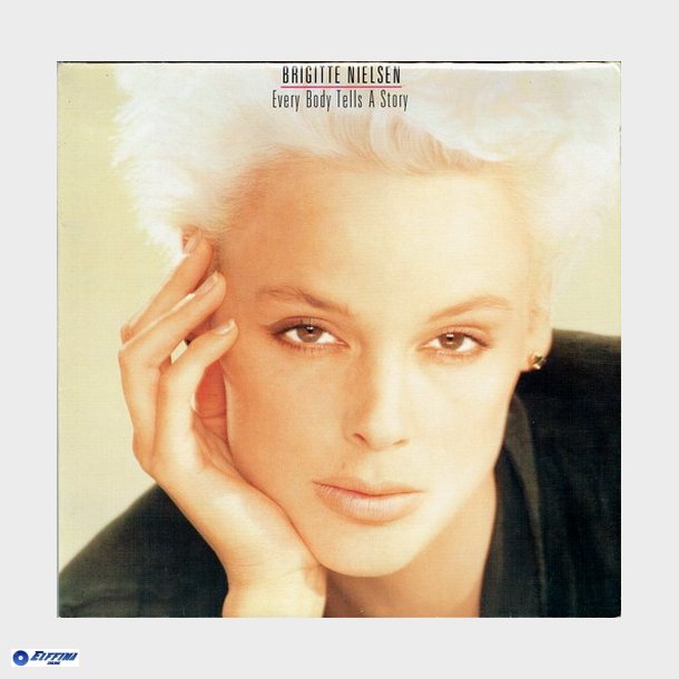 Brigitte Nielsen - Every Body Tells A Story (Lyrics) (1987)